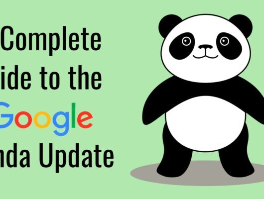 Google PANDA 4.0 – Content is still King